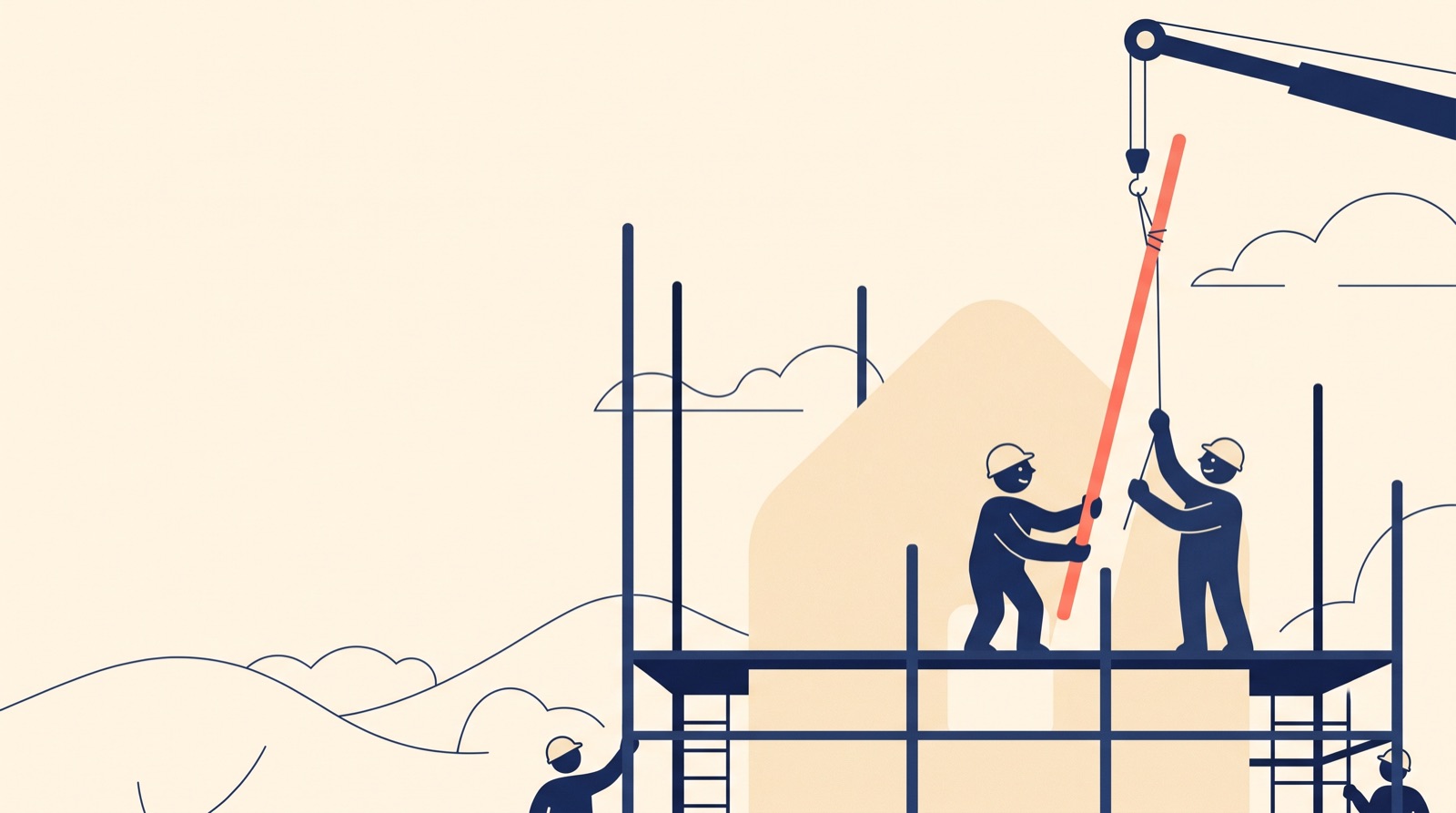Flat illustration of two workers on navy scaffolding around a cream house shape, guiding a coral pole lowered by a crane.